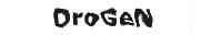 DROGEN - 