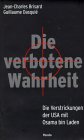 Die verbotene Wahrheit. Die Verstrickung der USA mit Osama Bin Laden. (Amazon.de)