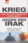 Krieg gegen den Irak. Was die Bush- Regierung verschweigt. (Amazon.de)